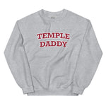 Temple Daddy Sweatshirt