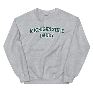 Michigan State MSU Daddy Sweatshirt