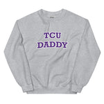 TCU Daddy Sweatshirt