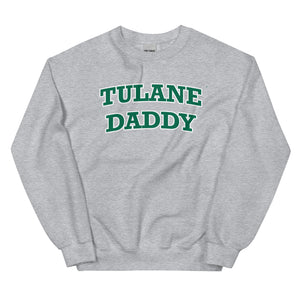 Tulane Daddy Sweatshirt