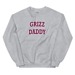 Grizz Daddy Sweatshirt