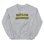 Baylor Mommy Sweatshirt