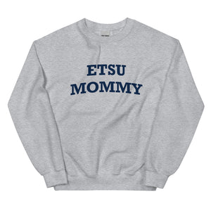 
                
                    Load image into Gallery viewer, ETSU Mommy Sweatshirt
                
            