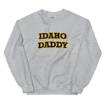 Idaho Daddy Sweatshirt