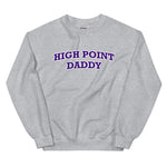 High Point HPU Daddy Sweatshirt