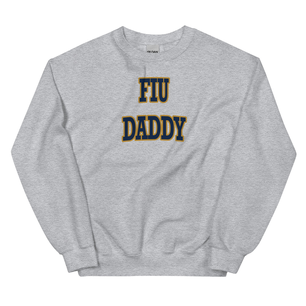 
                
                    Load image into Gallery viewer, FIU Daddy Sweatshirt
                
            