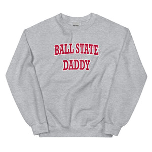 Ball State Daddy Sweatshirt