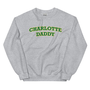 Charlotte Daddy Sweatshirt