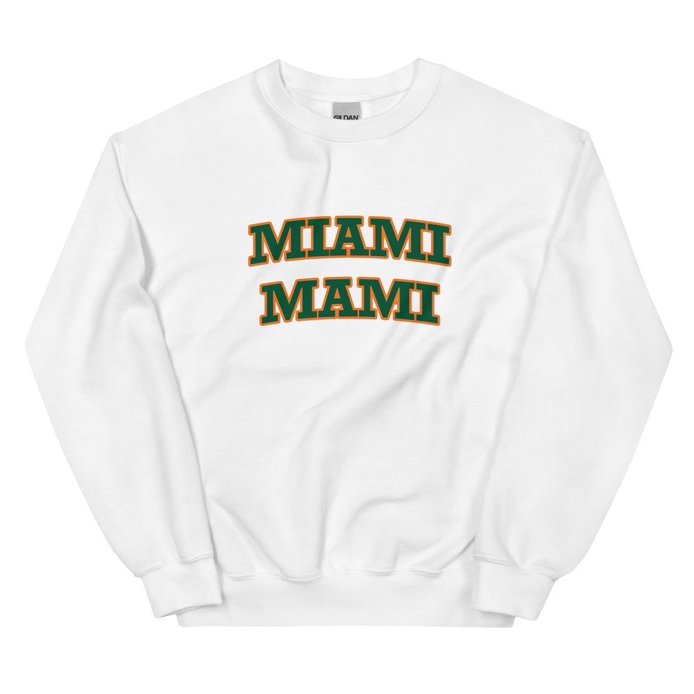 Miami Mami Sweatshirt