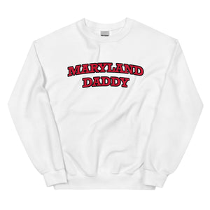 Maryland Daddy UMD Sweatshirt