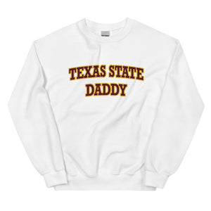 
                
                    Load image into Gallery viewer, Texas State Daddy Sweatshirt
                
            