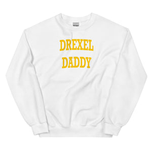 Drexel Daddy Sweatshirt