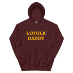 Loyola Daddy Hoodie